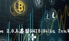 : 如何在Tokenim 2.0上存储