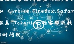 很抱歉，关于 Tokenim 的具